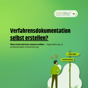 Verfahrensdokumentation in Eigenregie erstellen