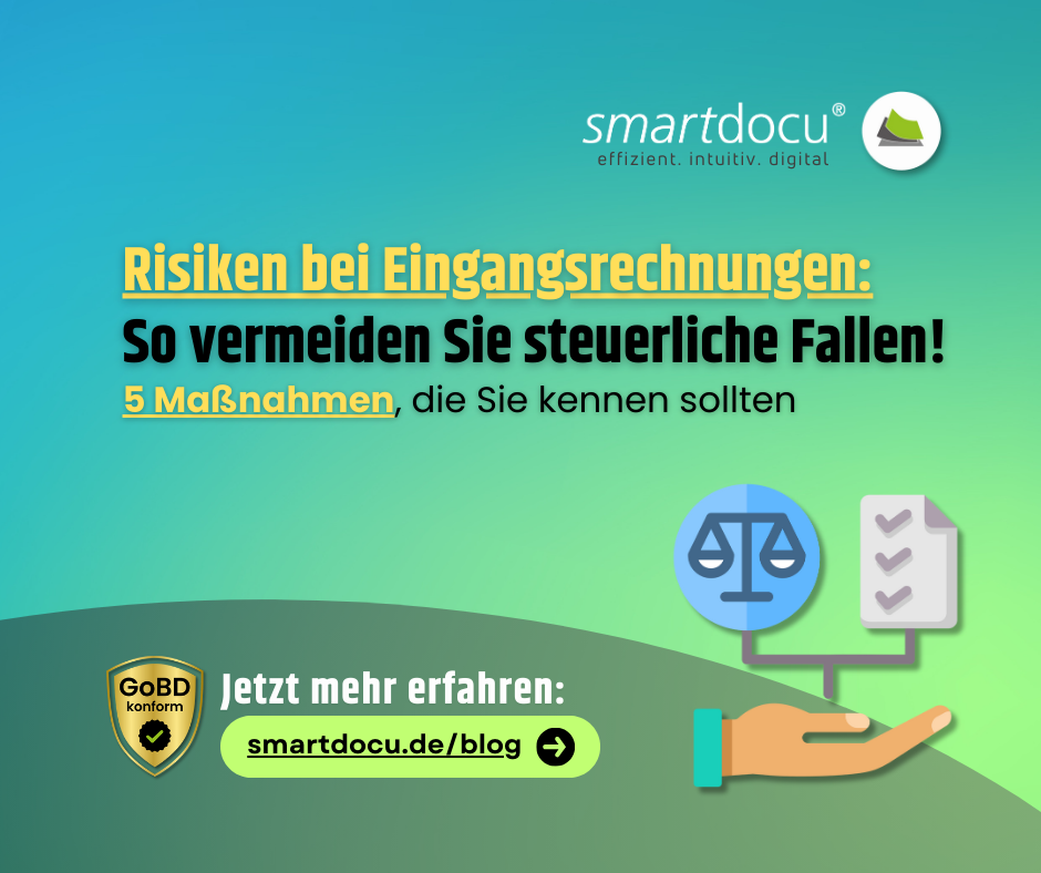 5 Beispiele für Risiken und Maßnahmen zur Risikovermeidung im Bereich Eingangsrechnungen 1 Risiken bei Eingangsrechnungen vermeiden